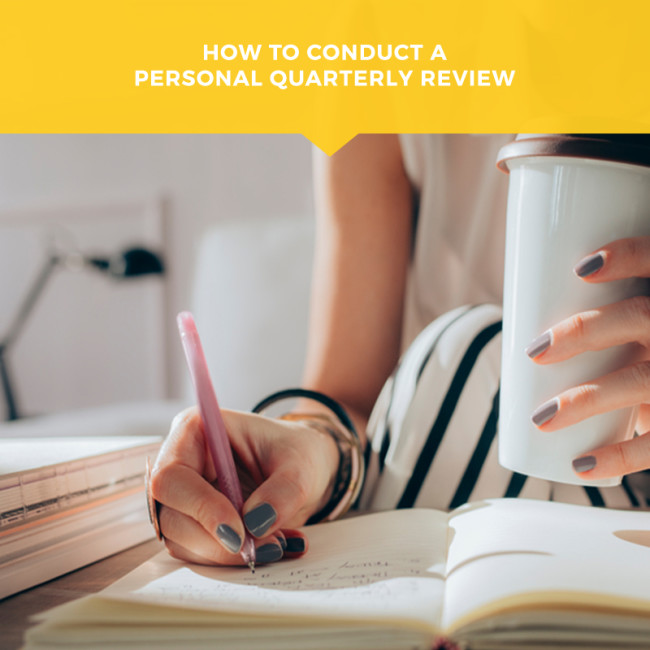 How-To-Conduct-A-Personal-Quarterly-Review