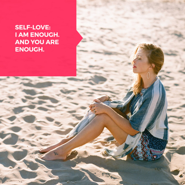 Self-Love---I-am-enough-and-you-are-enough