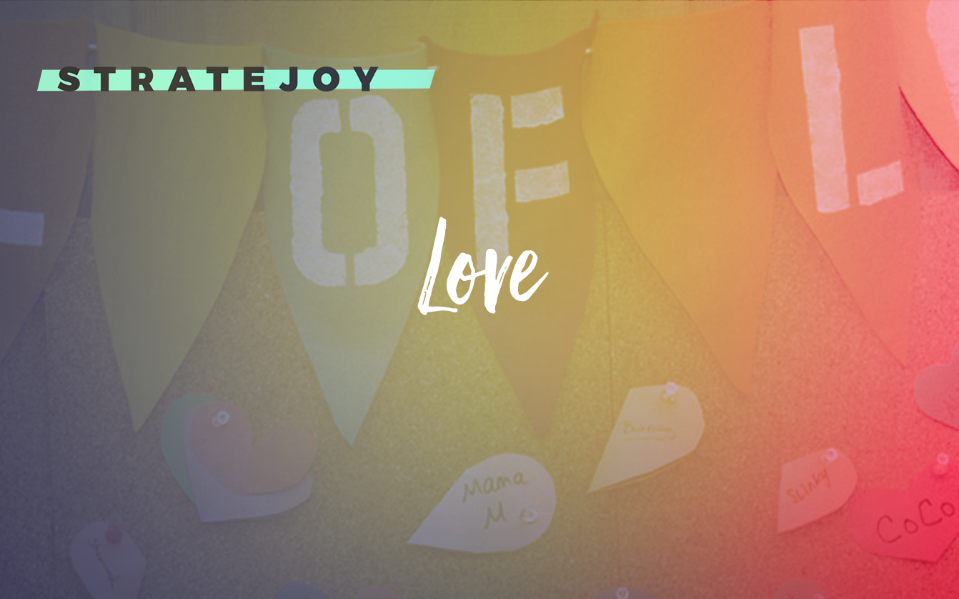 Love - Stratejoy